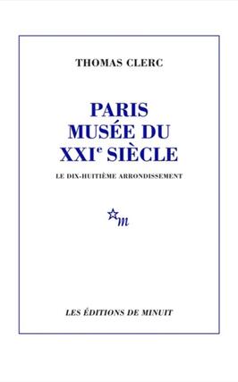 Paris musee du XXIe siecle  le dixhuitieme a_Minuit_9782707355362.jpg