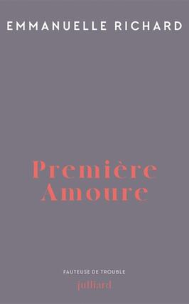 Premiere amoure_Julliard_9782260057703.jpg