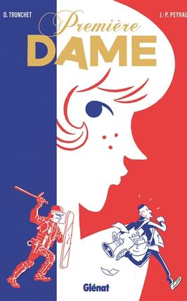 Premiere dame_Glenat_9782344052280.jpg