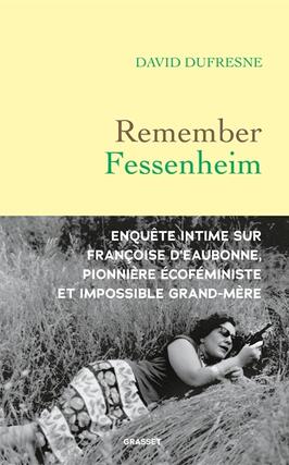 Remember Fessenheim  enquete intime sur Francoi_Grasset_9782246832881.jpg