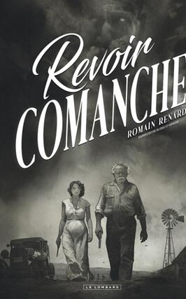 Revoir Comanche_Le Lombard_9782808211772.jpg