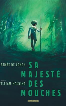 Sa Majeste des mouches_Dargaud_9782505128557.jpg