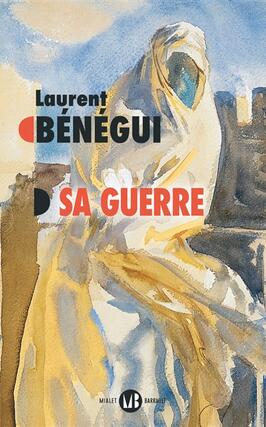Sa guerre_MialetBarrault_9782080455048.jpg