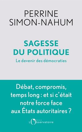 Sagesse du politique  le devenir des democraties_Editions de lObservatoire_9791032924365.jpg