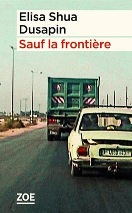 Sauf la frontiere_Zoe_9782889076437.jpg
