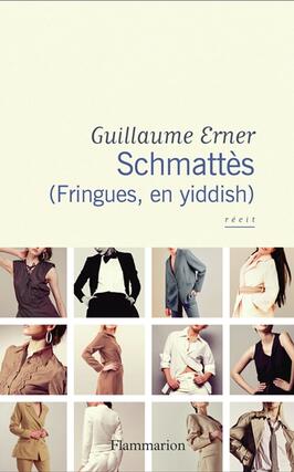 Schmattes fringues en yiddish  recit_Flammarion_9782080148902.jpg