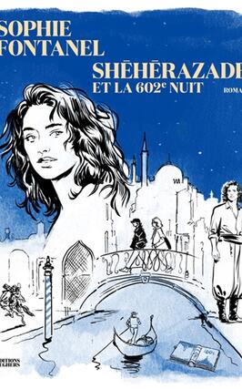 Sheherazade et la 602e nuit_Seghers_9782232149078.jpg