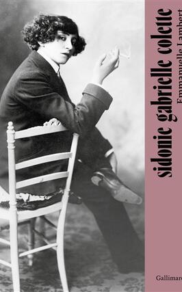 Sidonie Gabrielle Colette_Gallimard_9782072989032.jpg