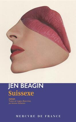 Suissexe_Mercure de France_9782715265554.jpg