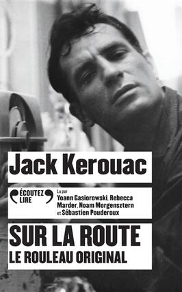 Sur la route  le rouleau original_Gallimard_9782072792533.jpg