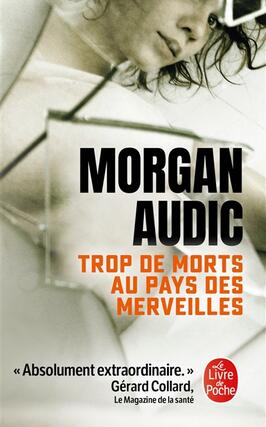 Trop de morts au pays des merveilles_Le Livre de poche_9782253245582.jpg