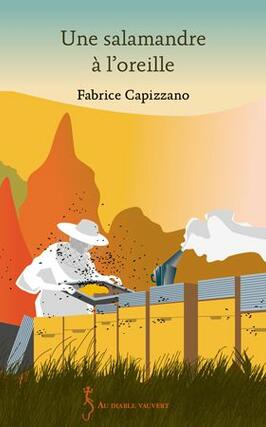 Une salamandre a loreille_Au diable Vauvert_9791030707342.jpg