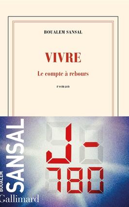 Vivre  le compte a rebours_Gallimard_9782073044778.jpg