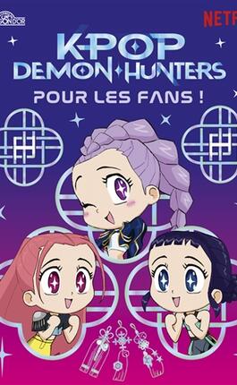 Kpop demon hunters  pour les fans _Livres du Dragon dor_9782821220133.jpg