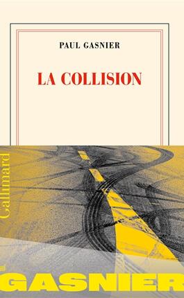 La collision_Gallimard_9782073101228.jpg