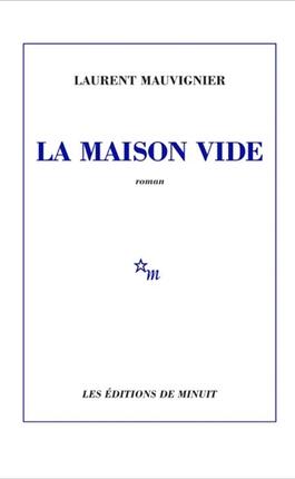 La maison vide_Minuit_9782707356741.jpg