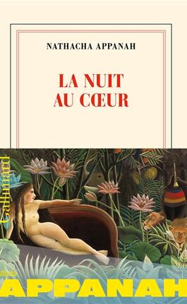 La nuit au coeur_Gallimard_9782073080028.jpg
