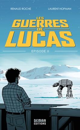 Les guerres de Lucas Vol 2_Deman_9782493184047.jpg