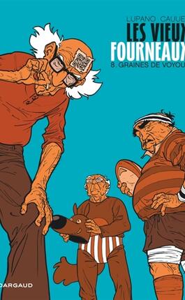 Les vieux fourneaux Vol 8 Graines de voyous_Dargaud_9782505124924.jpg