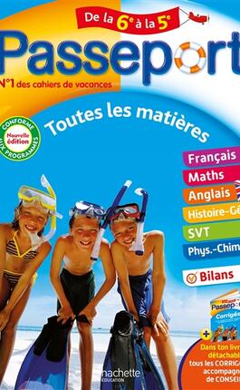 Passeport de la 6e a la 5e  toutes les matieres_Hachette Education_9782017226291.jpg