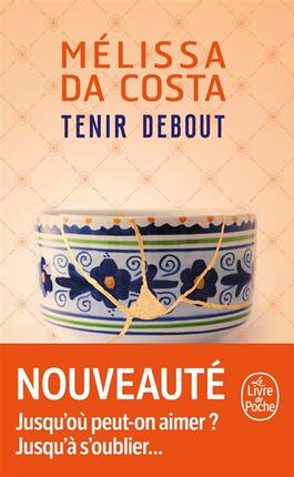 Tenir debout_Le Livre de poche_9782253251712.jpg