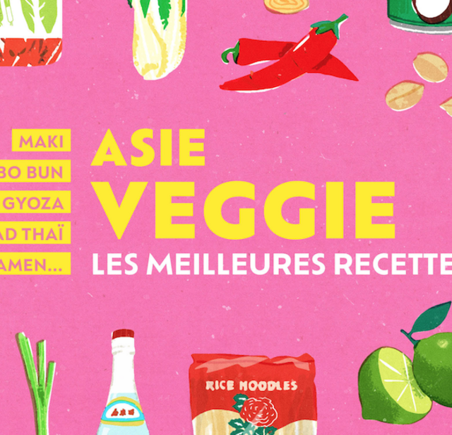 Le livre pratique culinaire Asie Veggie