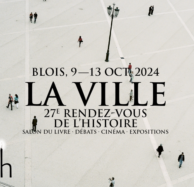 27e Rendez-vous de l'Histoire de Blois