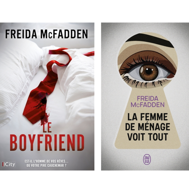 Les couvertures des romans de Freida McFadden "Le boyfriend" (City) et "La femme de ménage voit tout" (J'ai Lu), tous deux à paraître le 8 octobre 2025