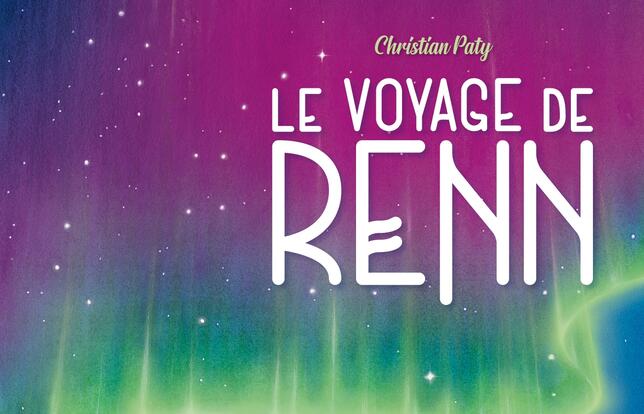 Le voyage de Renn de Christian Paty