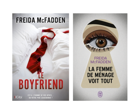 Les couvertures des romans de Freida McFadden "Le boyfriend" (City) et "La femme de ménage voit tout" (J'ai Lu), tous deux à paraître le 8 octobre 2025