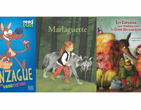 Gonzague, le loup végétarien de Daniel Laverdure, (Michel Quintin), Marlaguette de Marie Colmont (Père Castor-flammarion) et Les carottes sont cuites pour le grand méchant loup ! de Bogeat Suzanne et Xavière Devos (L’Élan vert)