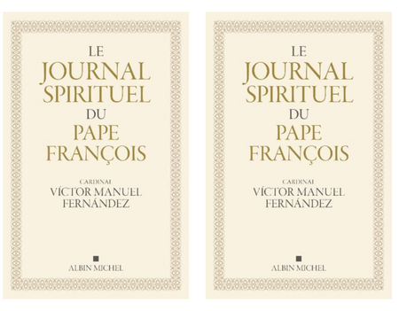 Le journal spirituel du pape François, de Víctor Manuel Fernández