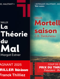 Sélection prix thriller télé-loisir La Théorie du Mal et Mortelle saison