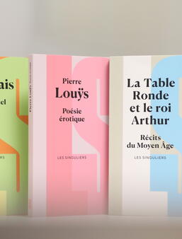 Collection "Les Singuliers" - Bouquins