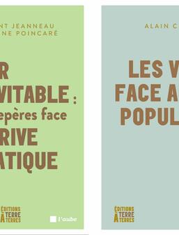Gérer l'inévitable : repères face à la dérive climatique de Clément Jeanneau et Antoine Poincarré, Les villes face au populisme de Alain cluzet 