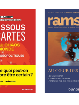 Deux essais phares de la rentrée géopolitique, Le Dessous des cartes d'Émilie Aubry (Tallandier) et RAMSES 2027 (Dunod)
