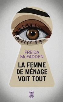 La femme de menage voit tout_Jai lu_9782290415634.jpg