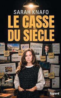 Le casse du siecle_Fayard_9782213733135.jpg