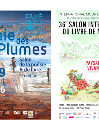Les affiches du 9e Salon de la poésie et du livre Baie des Plumes, à Douarnenez, et du 36e Salon international du livre de montagne de Passy, placé cette année sous le thème « Paysages vivants ».