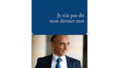 Eric Zemmour Je n'ai pas dit mon dernier mot (Rubempré)