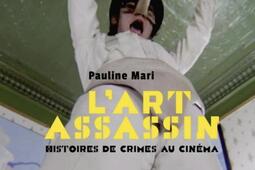 Pauline Mari L'art assassin