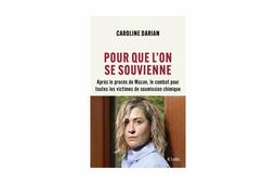 Pour que l'on se souvienne de Caroline Darian