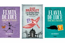 Une enquête de Flavia de Luce : crime sur les planches et crime sur le paillassion, et Les étranges talents de Flavia de Luce d'Alan Bradley 