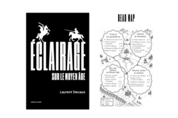 Éclairage sur le Moyen Âge de Laurent Decaux