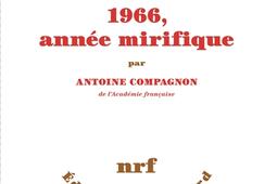 1966 annee mirifique_Gallimard_9782073130112.jpg