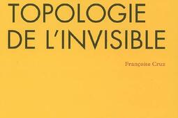 Angelin Preljocaj topologie de linvisible_Naïve_9782350211527.jpg