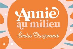 Annie au milieu.jpg