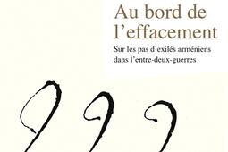 Au bord de leffacement  sur les pas dexiles ar_La Decouverte_9782348057908.jpg