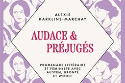 Audace et prejuges  promenade litteraire et f_Presses de la Cite_9782258207660.jpg