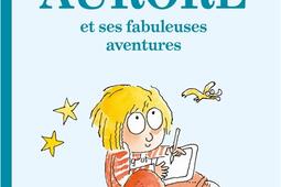 Aurore et ses fabuleuses aventures.jpg